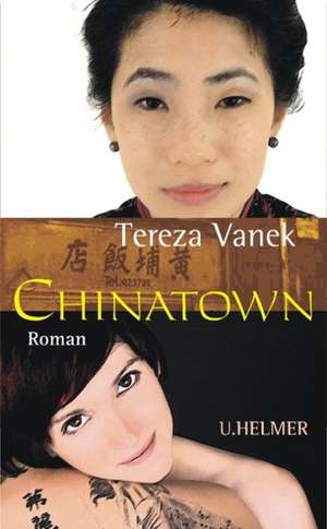 Chinatown de Tereza Vanek