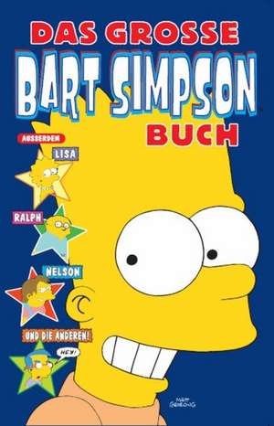 Bart Simpson Sonderband 01. Big Book of Bart de Matt Groening