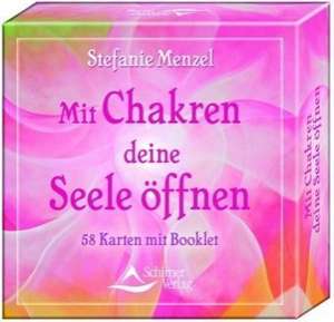 Mit Chakren deine Seele öffnen de Stefanie Menzel