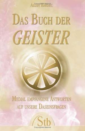 Das Buch der Geister de Allan Kardec