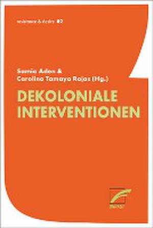 Dekoloniale Interventionen de Samia Jama Aden