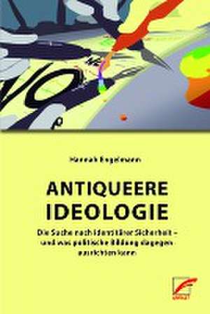 Antiqueere Ideologie de Hannah Engelmann