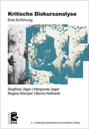 Kritische Diskursanalyse de Siegfried Jäger