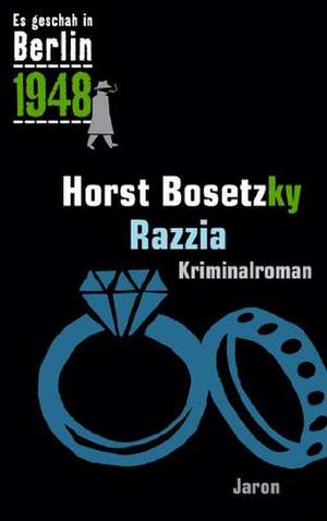 Razzia de Horst Bosetzky