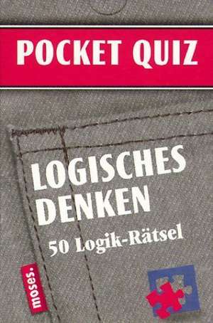 Logisches Denken. Pocket Quiz de Martin Simon