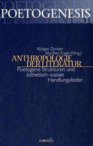 Anthropologie der Literatur de Rüdiger Zymner