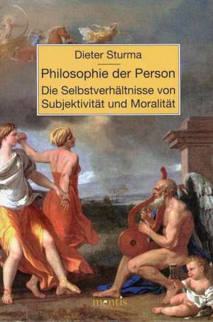 Philosophie der Person de Dieter Sturma