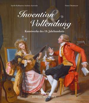 Invention und Vollendung