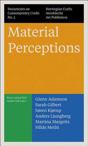 MATERIAL PERCEPTIONS