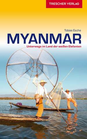 Myanmar de Tobias Esche