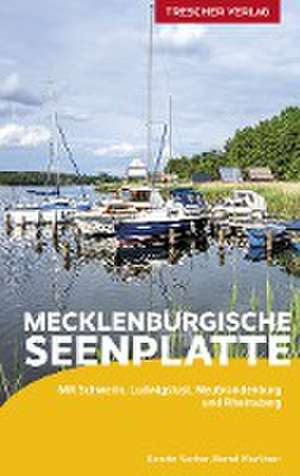 Reiseführer Mecklenburgische Seenplatte de Kerstin Sucher