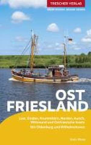 TRESCHER Reiseführer Ostfriesland de Enno Wiese