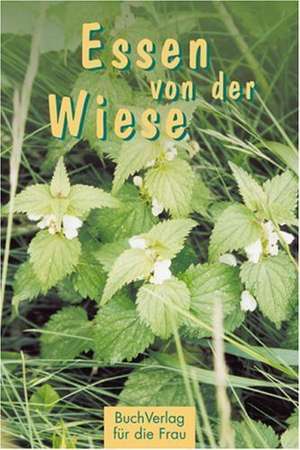 Essen von der Wiese de Carola Ruff