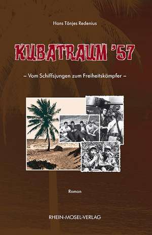 Kubatraum '57 de Hans Tönjes Redenius