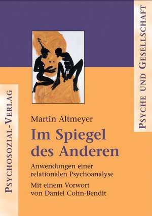 Im Spiegel des Anderen de Martin Altmeyer