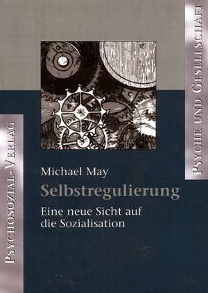 Selbstregulierung de Michael May