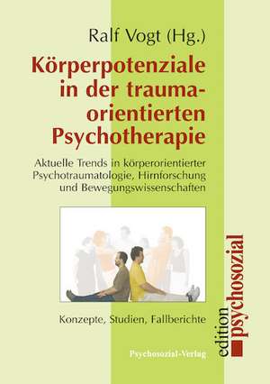 Körperpot. i.d. traumaorient.Psychotherap.