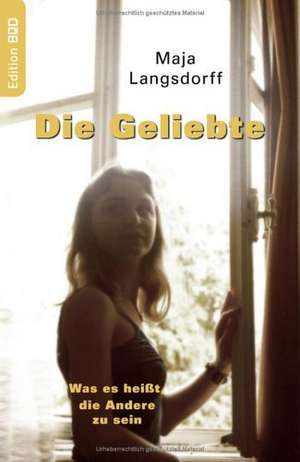 Die Geliebte de Maja Langsdorff