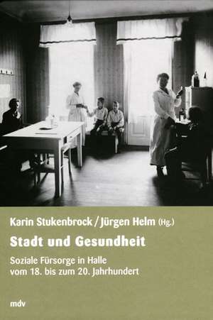 Stadt und Gesundheit de Karin Stukenbrock