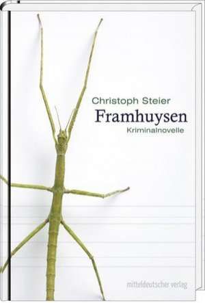 Framhuysen de Christoph Steier