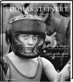 sehenden Auges - eyes wide open de Thomas Steinert