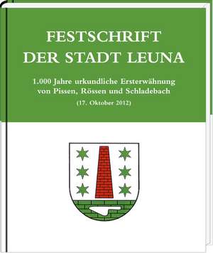 Festschrift der Stadt Leuna de David Falk