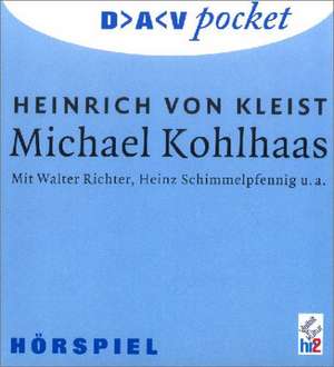 Michael Kohlhaas. CD de Walter Richter