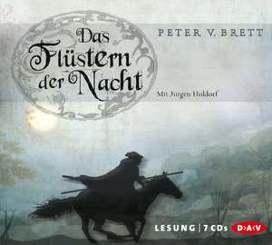 Das Flüstern der Nacht de Peter V. Brett