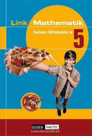 Link Mathematik 5. Schülerbuch. Mittelstufe. Sachsen