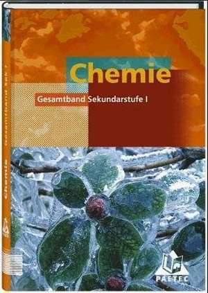 Chemie Gesamtband 1. Sekundarstufe 1 de Frank-Michael Becker