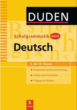 Duden Schulgrammatik extra. Deutsch (5. bis 10. Klasse)