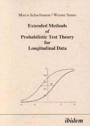 Extended Methods of Probabilistic Test: Theory for Longitudinal Data de Marco Schuchmann