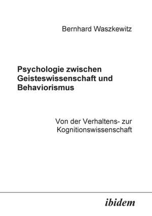 Waszkewitz, B: Psychologie zwischen Geisteswissenschaft und