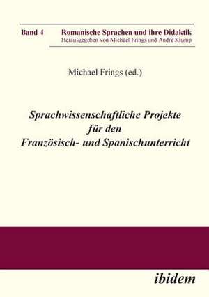 Sprachwissenschaftliche Projekte für den Französisch- und Sp