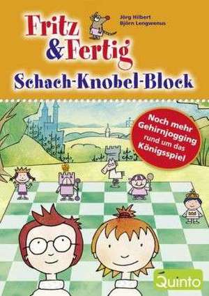 Fritz & Fertig Schach-Rätsel-Block 2 de Jörg Hilbert