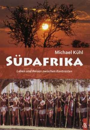 Südafrika de Michael Kühl