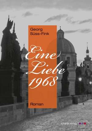 Eine Liebe 1968 de Georg Süss-Fink