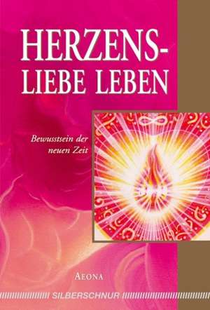 Herzensliebe leben de Aeona