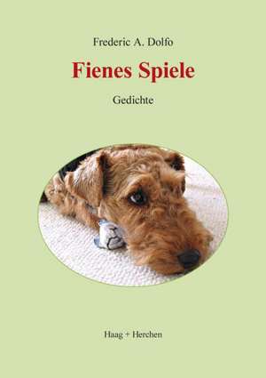 Fienes Spiele de Frederic A. Dolfo