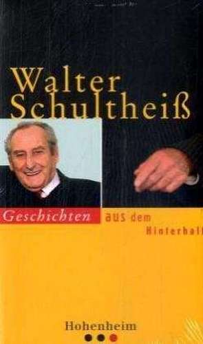 Geschichten aus dem Hinterhalt de Walter Schultheiß