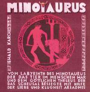 Minotaurus - Skeptische Meditation de Ewald Karch