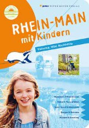 Rhein-Main mit Kindern de Annette Sievers