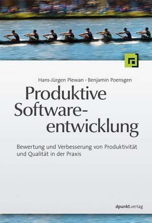 Produktive Softwareentwicklung de Hans-Jürgen Plewan