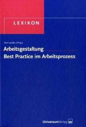 Lexikon Arbeitsgestaltung de Kurt Landau