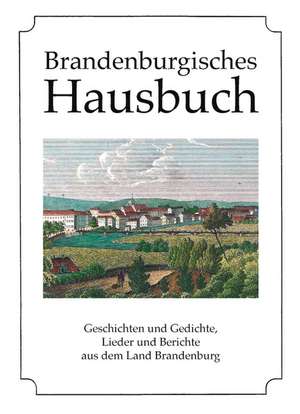 Brandenburgisches Hausbuch de Bernhardt Rengert