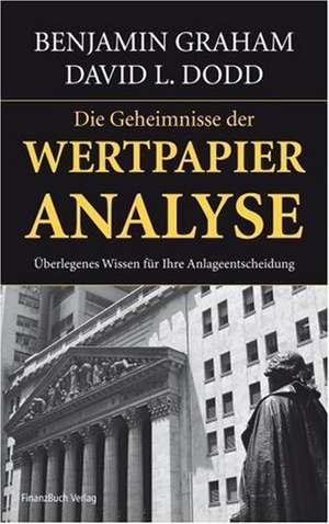 Wertpapieranalyse de Benjamin Graham