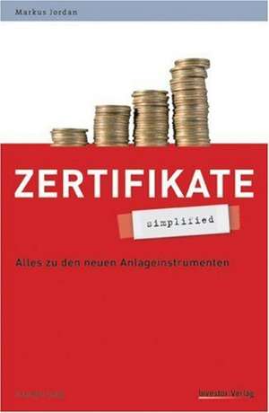 Zertifikate - simplified de Markus Jordan