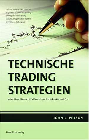 Technische Trading-Strategien de John L. Person