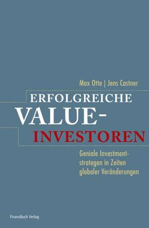 Erfolgreiche Value-Investoren de Jens Castner