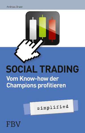 Social Trading - simplified de Andreas Braun